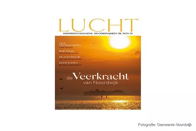 Noordwijk lanceert Historisch Magazine LUCHT